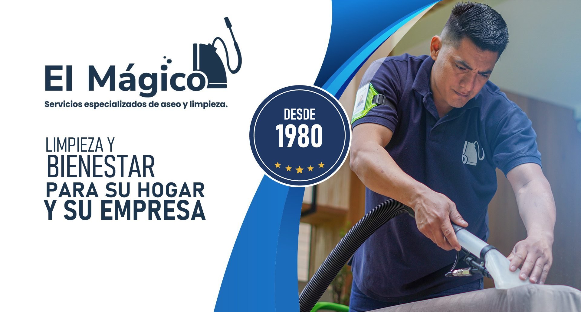 El Mágico, limpieza y bienestar para su hogar y su empresa desde 1980